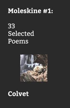 Paperback Moleskine #1: 33 Selected Poems Book