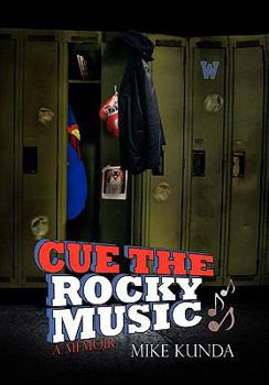 Hardcover Cue the Rocky Music Book