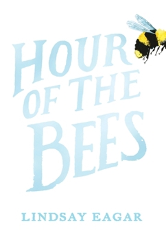 Hardcover Hour of the Bees Book