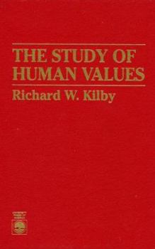 Hardcover The Study of Human Values Book