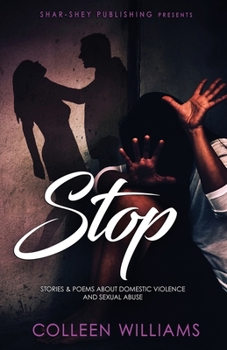 Paperback Stop: Stories & Poems about Domestic Violence and Sexual Abuse Book