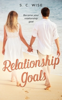 Paperback Relationship Goals: Become your Relationship Goal Book