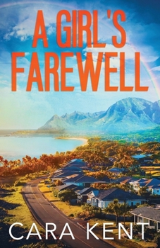 A Girl's Farewell (Mia Storm FBI Mystery Thriller)