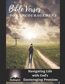 Paperback Bible Verses for Encouragement - Navigating Life with God's Encouraging Promises Book