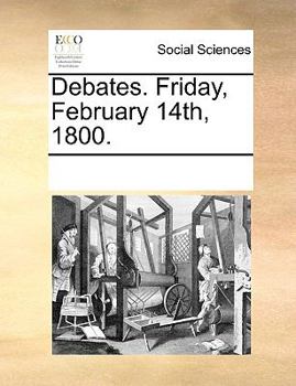 Paperback Debates. Friday, February 14th, 1800. Book