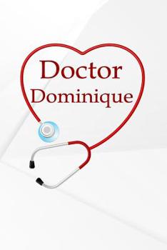 Paperback Doctor Dominique Book