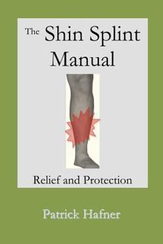 Paperback The Shin Splint Manual Book