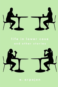 Paperback life in lower case and other stories Book