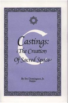 Paperback Castings: The Creation Of Sacred Space Book