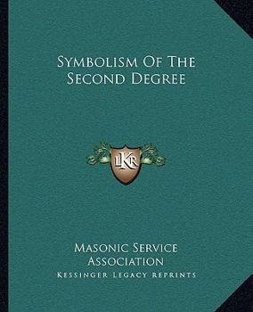 Paperback Symbolism Of The Second Degree Book