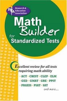 Math Builder for Admission and Standardized Tests (Test Preps)