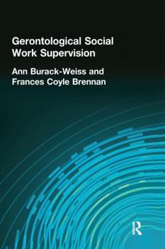 Hardcover Gerontological Social Work Supervision Book