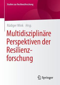 Paperback Multidisziplinäre Perspektiven Der Resilienzforschung [German] Book