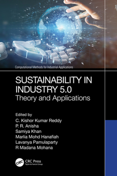 Sustainability in Industry 5.0: Theory and Applications