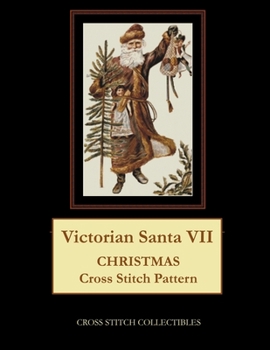 Paperback Victorian Santa VII: Christmas Cross Stitch Pattern Book