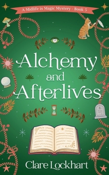 Paperback Alchemy and Afterlives Book