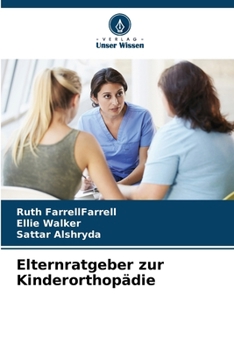 Paperback Elternratgeber zur Kinderorthopädie [German] Book