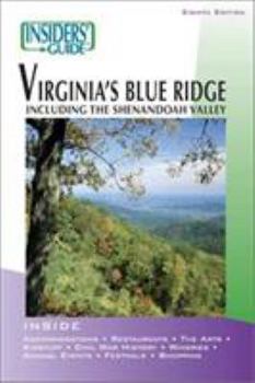 Paperback Insider's Guide to Virginia's Blue Ridge Book