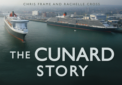 Hardcover The Cunard Story Book