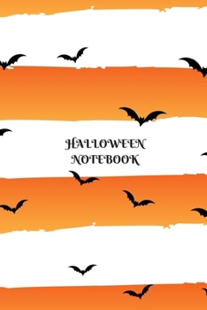 Halloween Notebook: Bats BlackLined Paper Halloween Composition Book With Creep Scary Pumpkin Journal And Diary 100 Pages For Teens