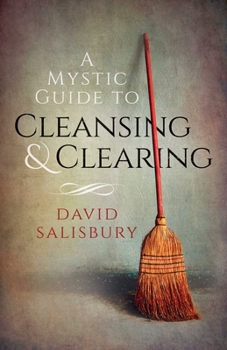 Paperback A Mystic Guide to Cleansing & Clearing Book