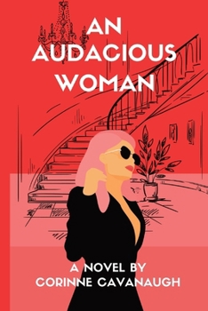 Paperback An Audacious Woman Book