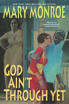 Paperback God Ain't Through Yet Book