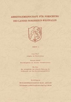 Paperback Aufgaben Der Eisenforschung. Entwicklungslinien Des Deutschen Eisenhüttenwesens. Die Wirtschaftliche Und Technische Bedeutung Der Leichtmetalle Und Ih [German] Book