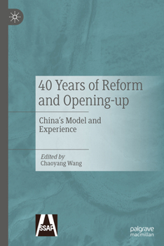 Hardcover 40 Years of Reform and Opening-Up: China's Model and Experience Book