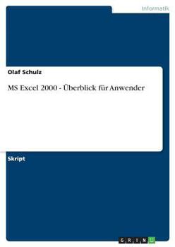 Paperback MS Excel 2000 - Überblick für Anwender [German] Book