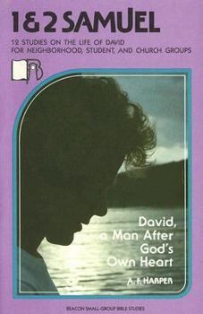 Paperback 1 and 2 Samuel: Life of David: David, a Man After God's Own Heart Book
