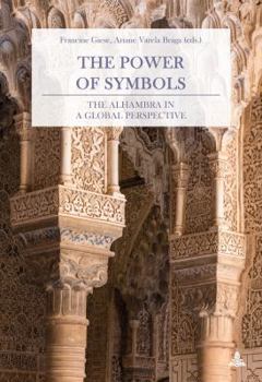 Paperback The Power of Symbols: The Alhambra in a Global Perspective [German] Book