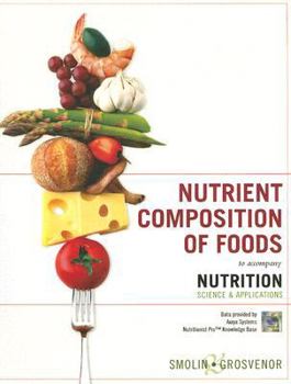 Paperback Nutrient Composition of Foods to Accompany Nutrition: Science and Applications Book