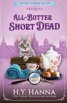 Paperback All-Butter ShortDead: The Oxford Tearoom Mysteries - Prequel Novella Book