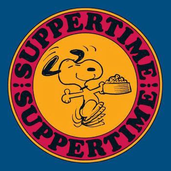 Hardcover Suppertime! (Peanuts®) Book