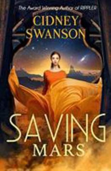 Saving Mars - Book #1 of the Saving Mars