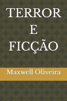 TERROR E FICÇÃO (Portuguese Edition)