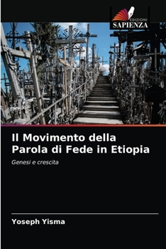 Paperback Il Movimento della Parola di Fede in Etiopia [Italian] Book
