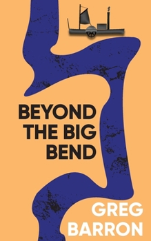 Paperback Beyond the Big Bend Book