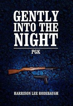 Paperback Gently Into the Night Book