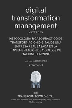 Paperback Transformación Digital: Guía rápida para elaborar un Master Plan que permita gestionar el proceso de Transformación Digital de una empresa [Spanish] Book
