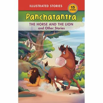 Paperback The Horse & the Lion & Other Stories: Panchatantra Book