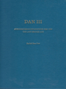 Hardcover Dan III: The Late Bronze Age Book