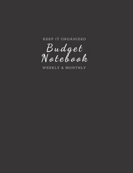 Paperback Budget Notebook: Monthly and Weekly Budgeting Workbook for Organizing Finances Professional Black Book
