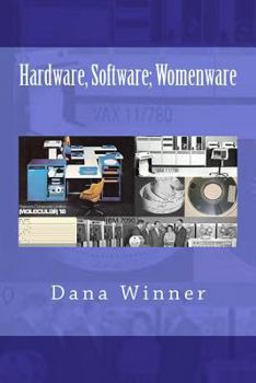 Paperback Hardware, Software; Womenware Book