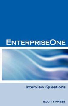 Paperback Oracle Jde / Enterpriseone Interview Questions, Answers, and Explanations: Enterpriseone Certification Review Book