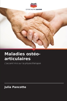 Paperback Maladies ostéo-articulaires [French] Book
