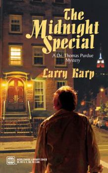 Mass Market Paperback The Midnight Special: A Dr. Thoms Purdue Mystery Book