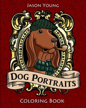 Paperback Dog Portraits Coloring Book: Dog Coloring Books for Adults Book