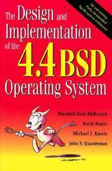 Hardcover The Design and Implementation of the 4.4 BSD Operating System Book